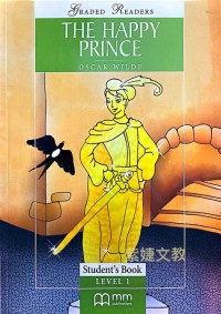 Image of Graded Readers The Happy Prince Level 1 (Student's Book)
